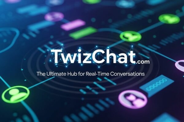 TwizChat com: The Ultimate Hub for Real-Time Conversations